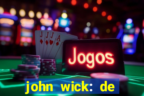 john wick: de volta ao jogo torrent